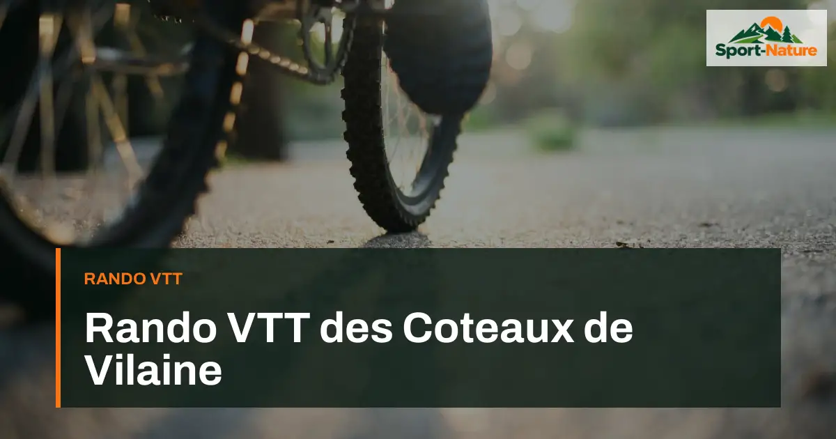 Rando VTT des Coteaux de Vilaine