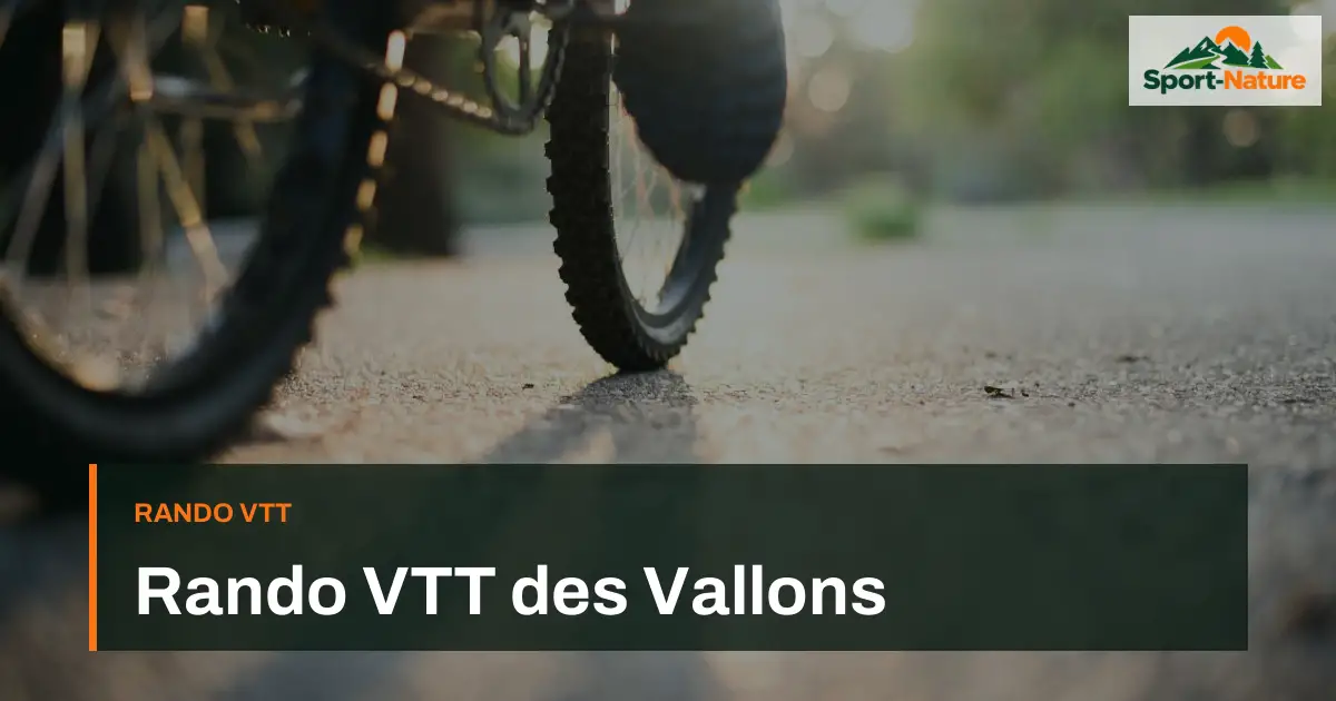 Rando VTT des Vallons