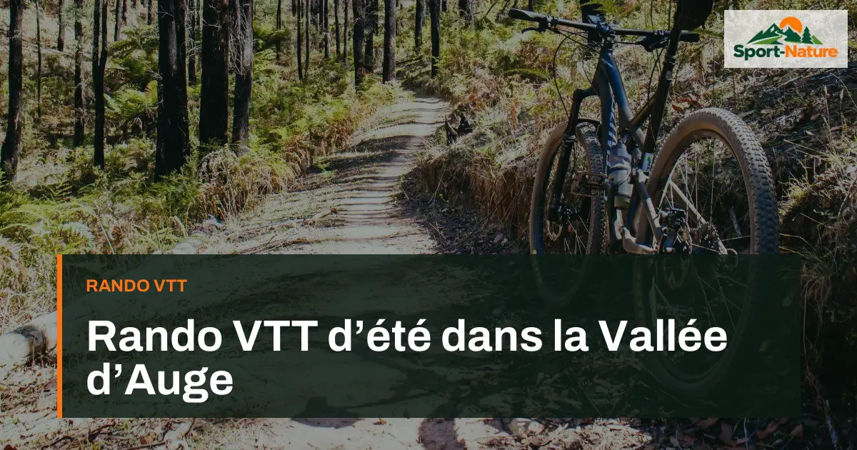 Rando VTT d’été dans la Vallée d’Auge