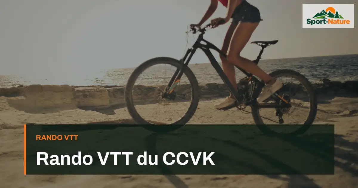 Rando VTT du CCVK