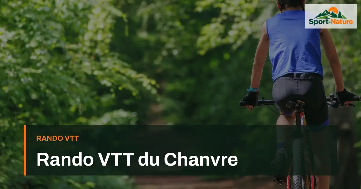 Rando VTT du Chanvre