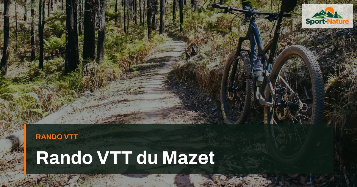 Rando VTT du Mazet