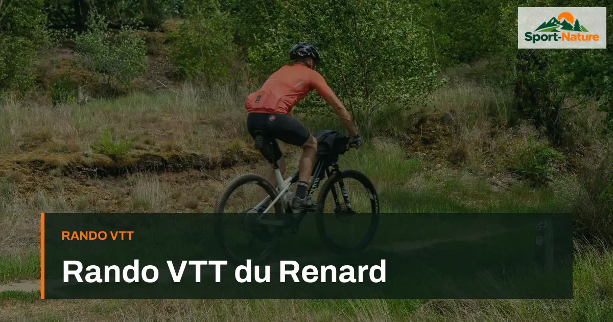 Rando VTT du Renard