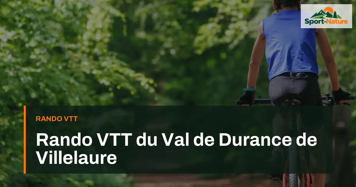 Rando VTT du Val de Durance de Villelaure