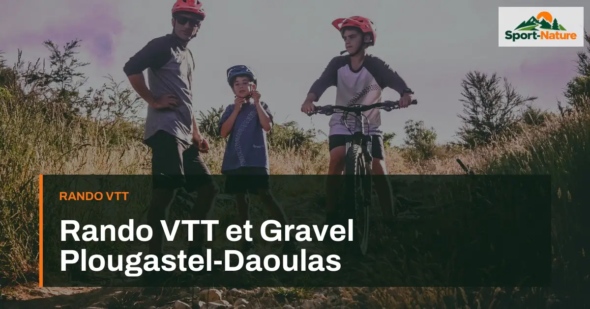 Rando VTT et Gravel Plougastel-Daoulas