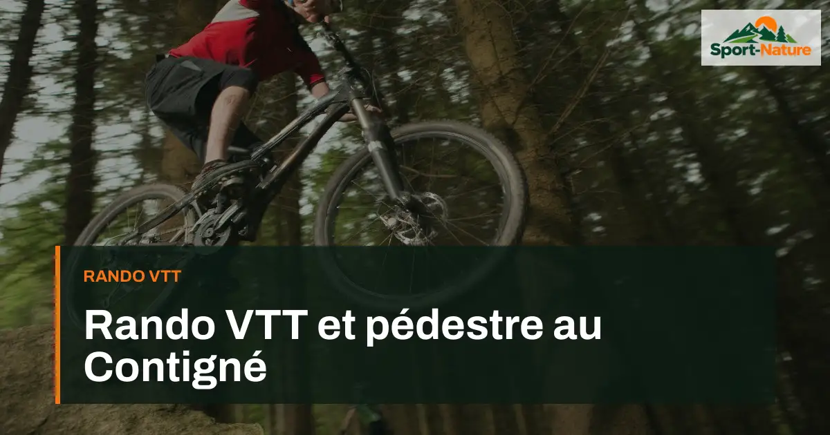 Rando VTT et pédestre au Contigné