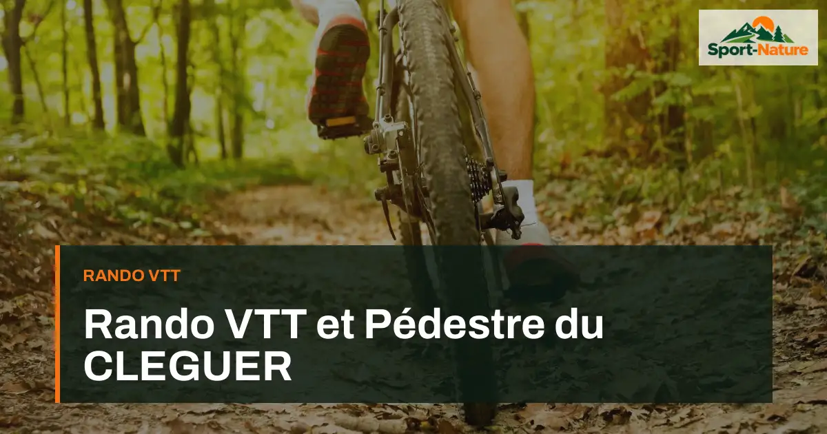 Rando VTT et Pédestre du CLEGUER