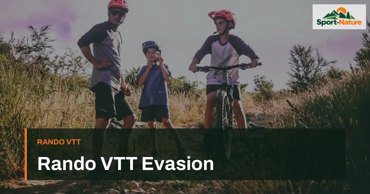 Rando VTT Evasion