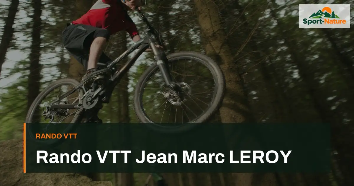 Rando VTT Jean Marc LEROY