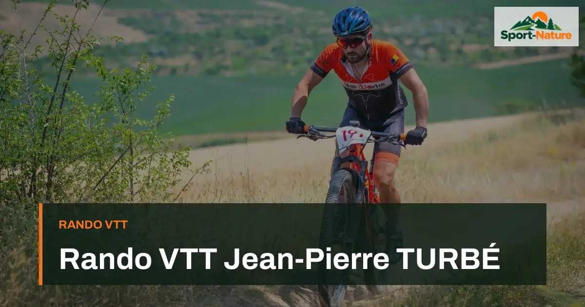 Rando VTT Jean-Pierre TURBÉ