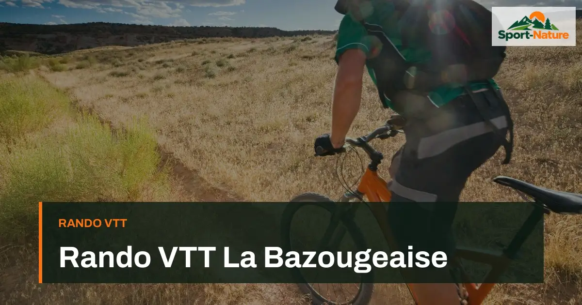 Rando VTT La Bazougeaise