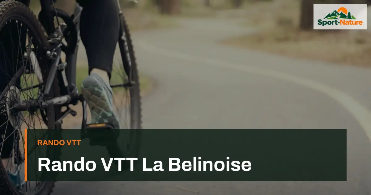 Rando VTT La Belinoise