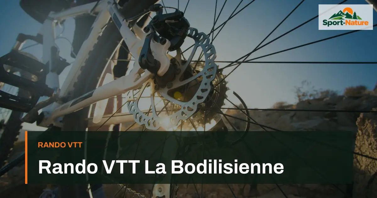 Rando VTT La Bodilisienne