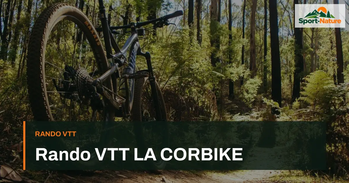 Rando VTT LA CORBIKE