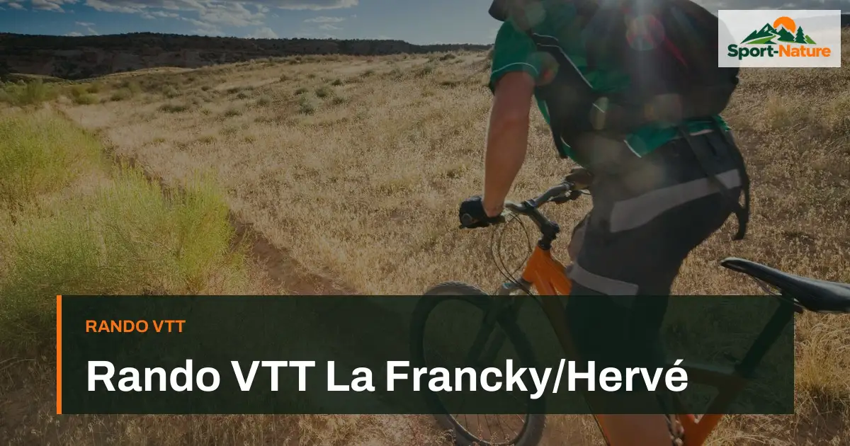 Rando VTT La Francky/Hervé
