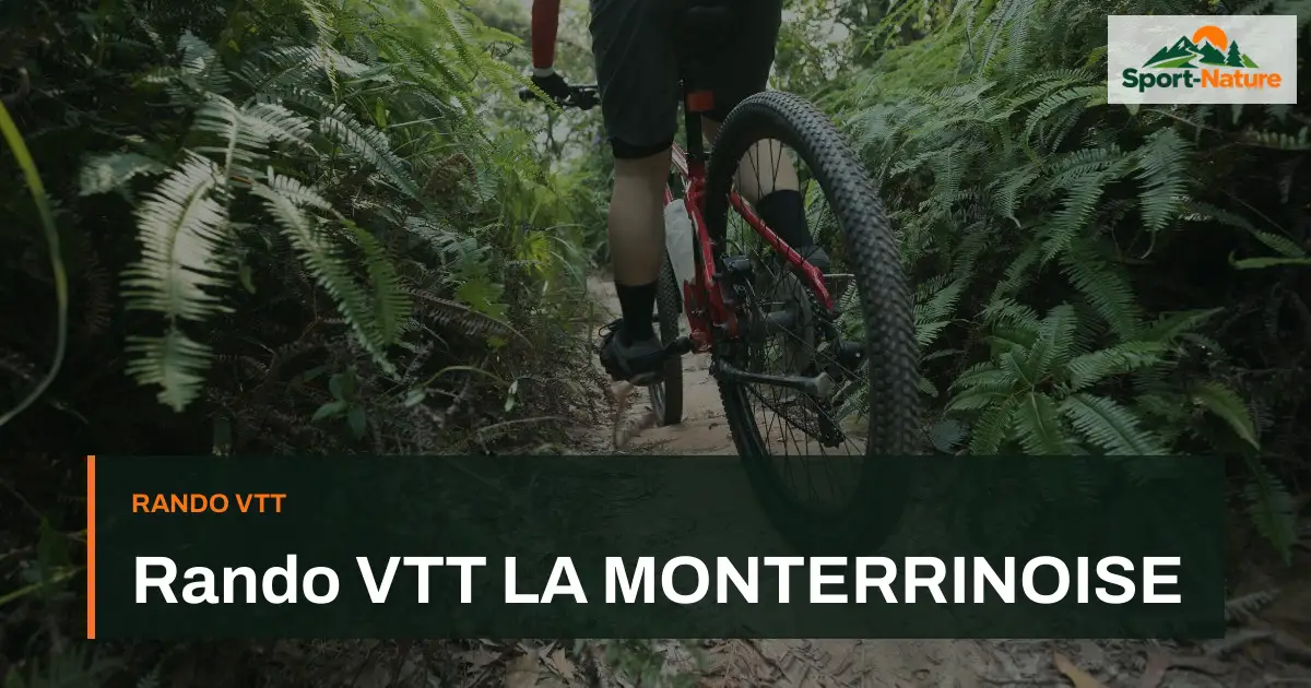 Rando VTT LA MONTERRINOISE