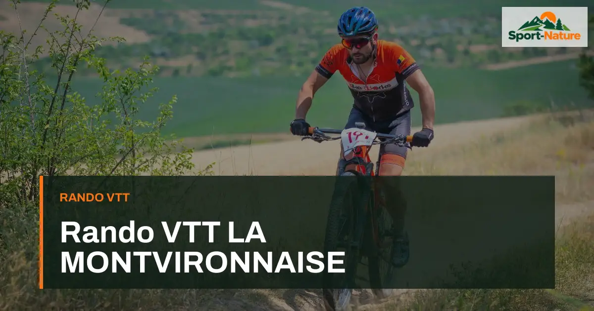 Rando VTT LA MONTVIRONNAISE