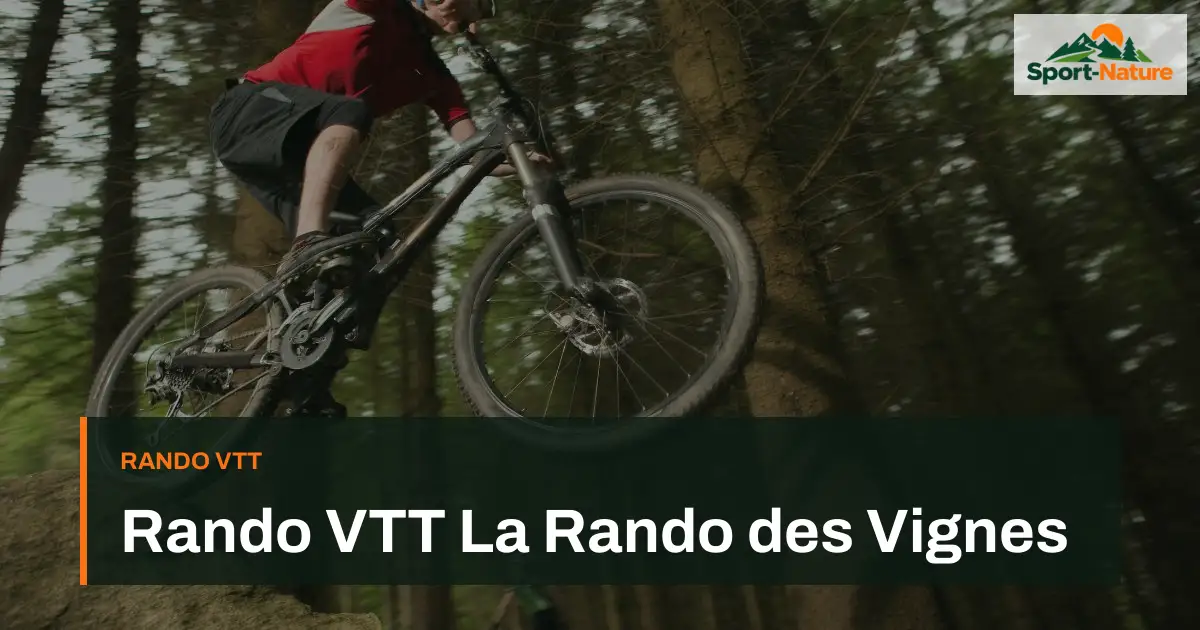 Rando VTT La Rando des Vignes