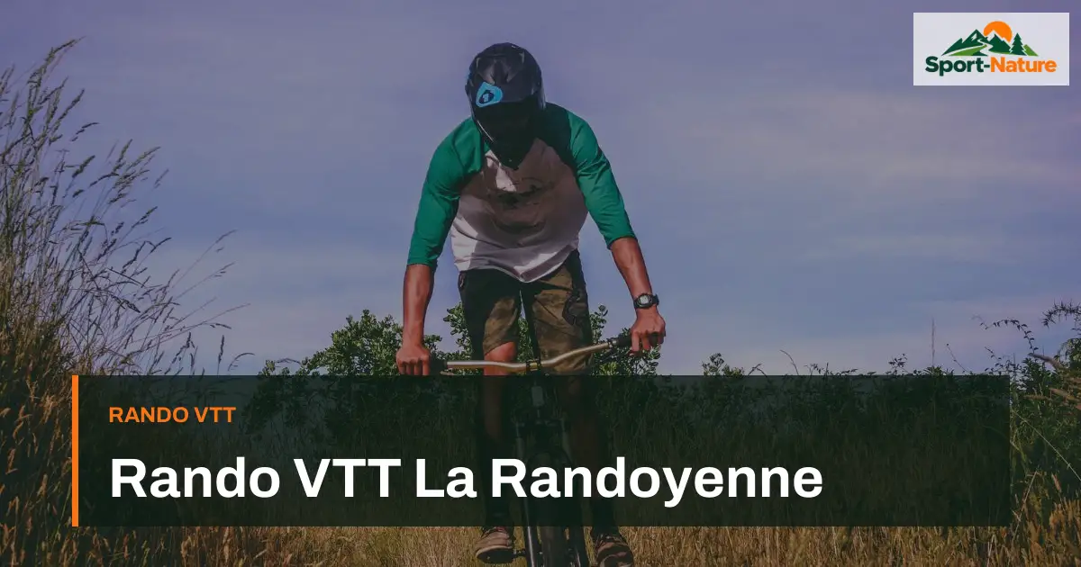 Rando VTT La Randoyenne