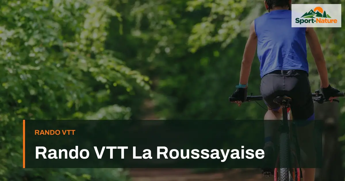 Rando VTT La Roussayaise