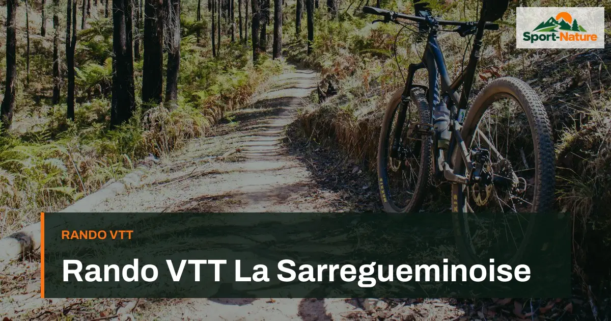 Rando VTT La Sarregueminoise