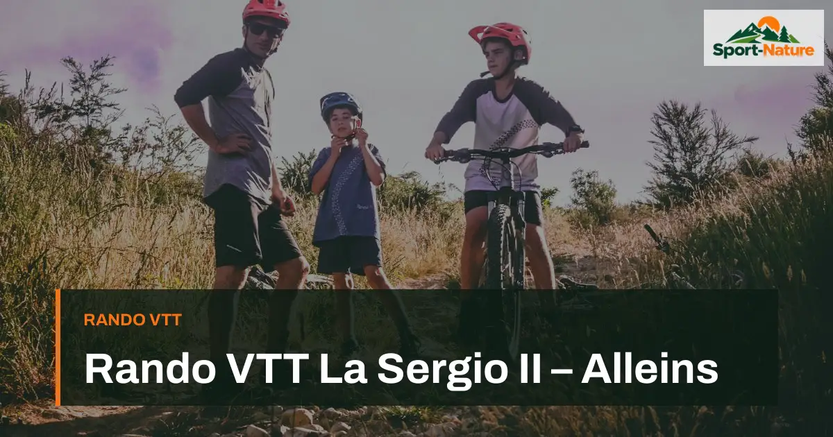 Rando VTT La Sergio II – Alleins