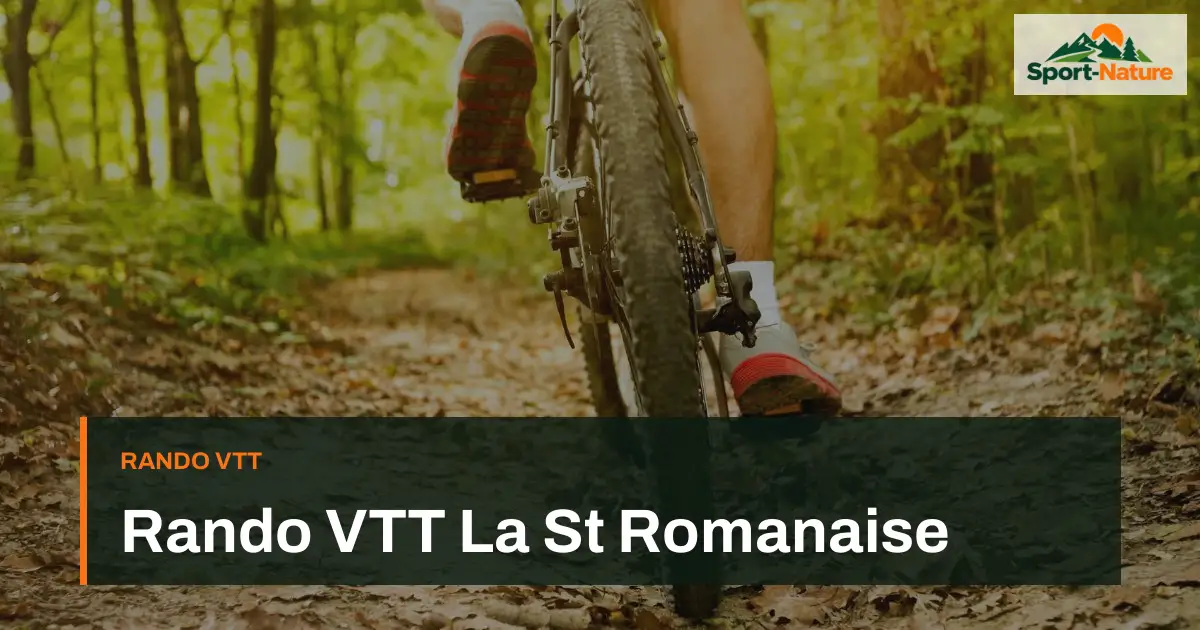 Rando VTT La St Romanaise