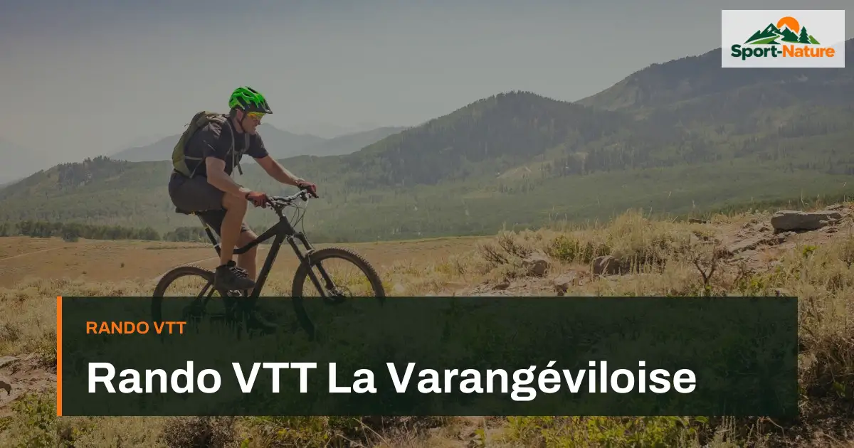Rando VTT La Varangéviloise