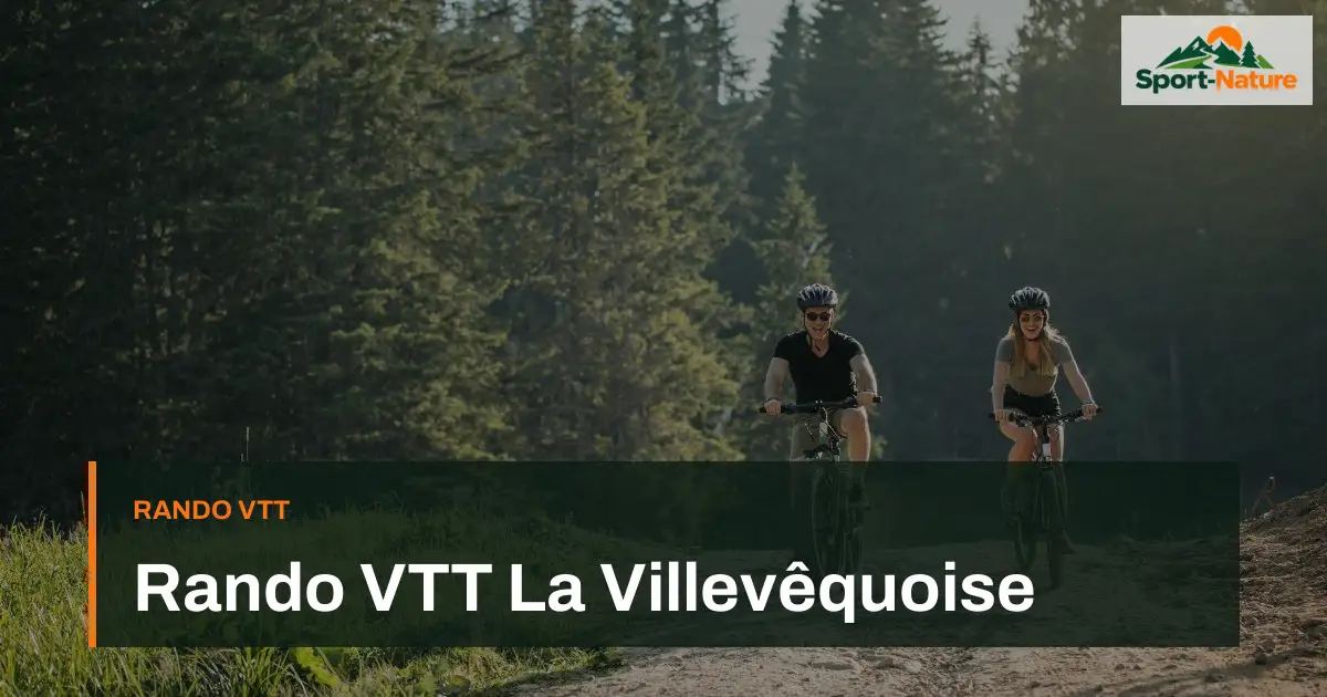 Rando VTT La Villevêquoise