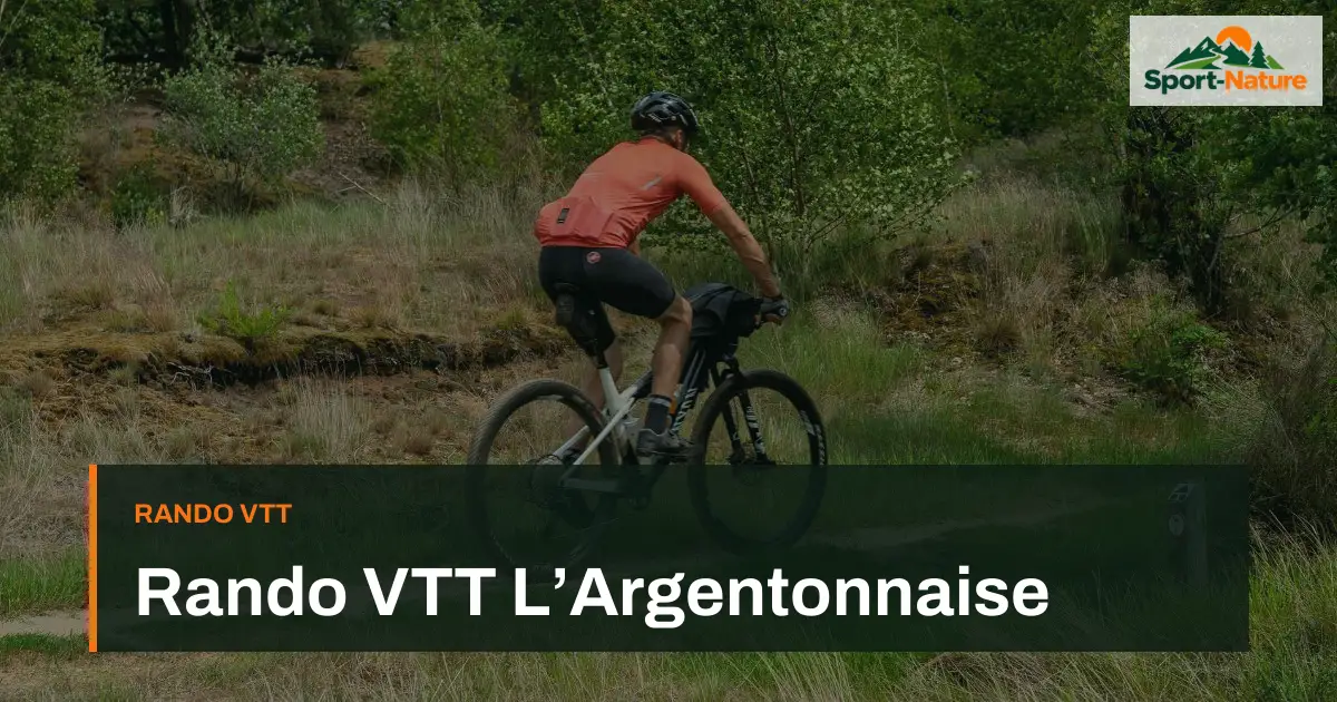 Rando VTT L’Argentonnaise