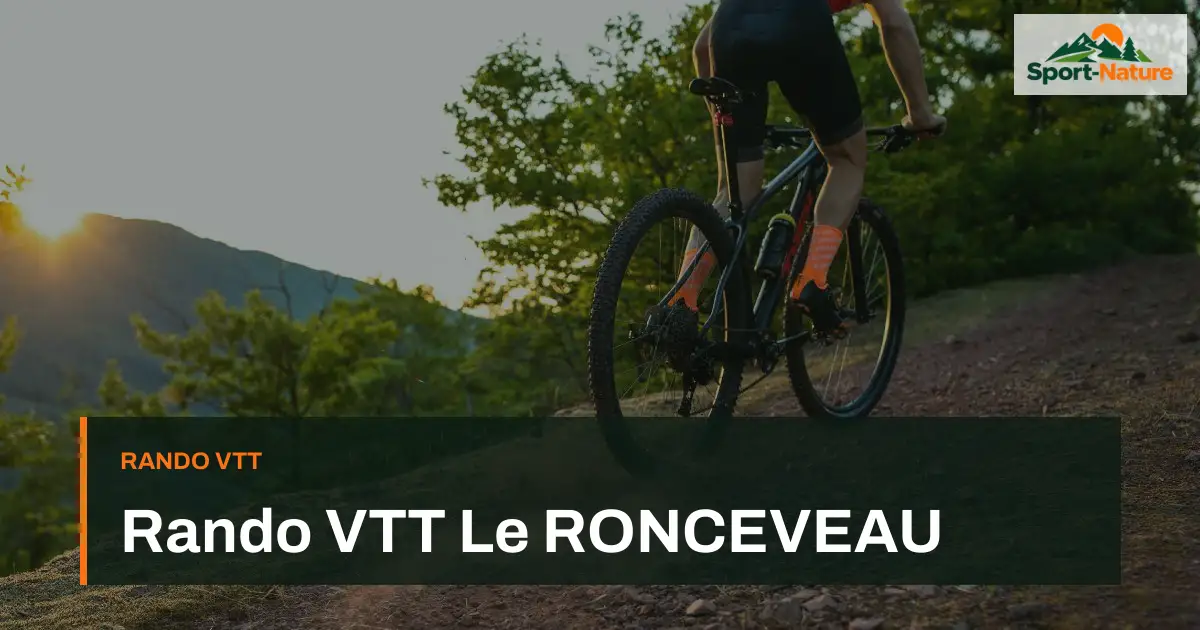 Rando VTT Le RONCEVEAU