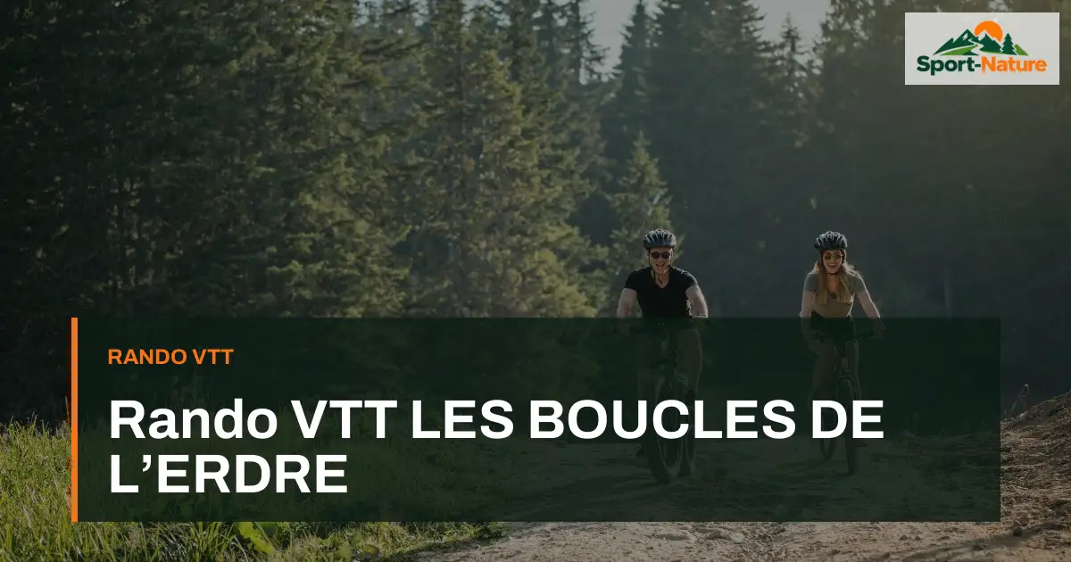 Rando VTT LES BOUCLES DE L’ERDRE