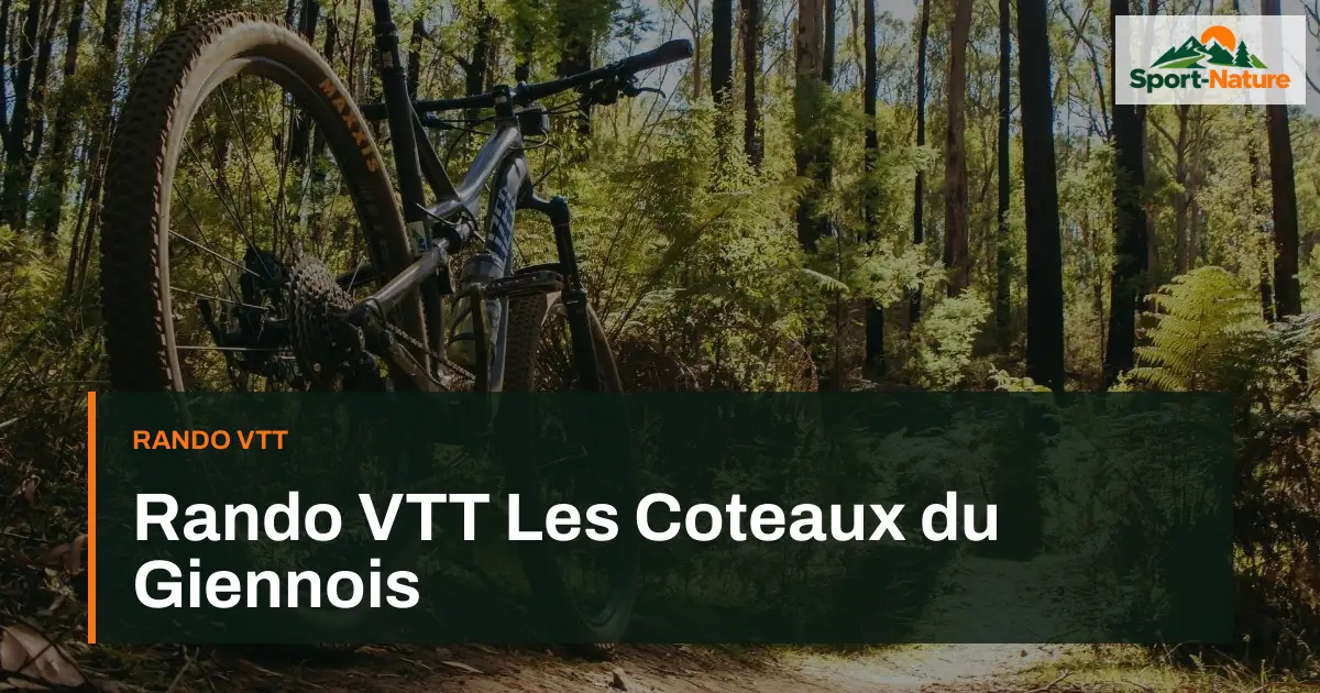 Rando VTT Les Coteaux du Giennois