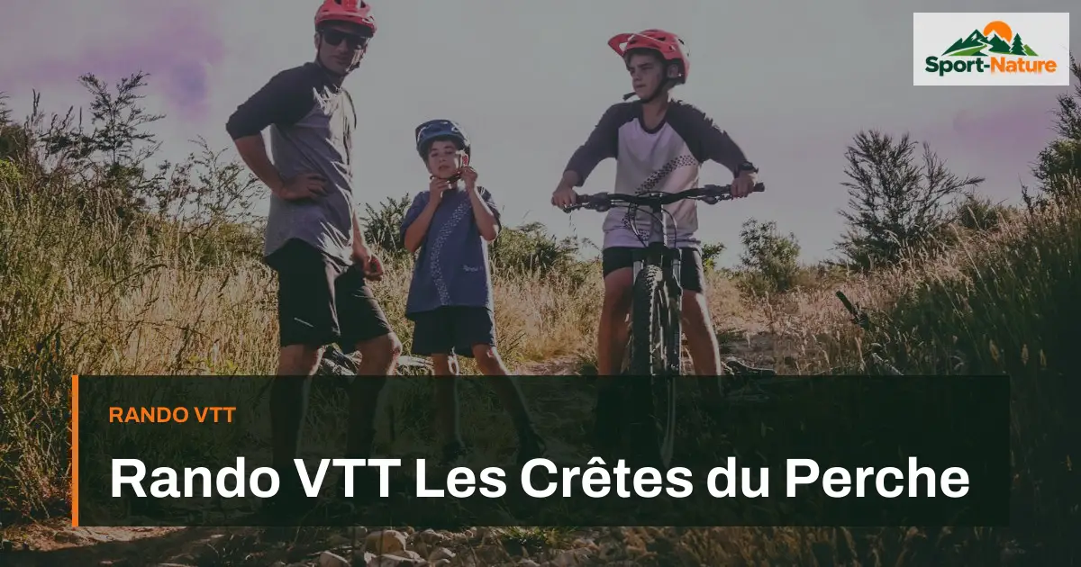 Rando VTT Les Crêtes du Perche