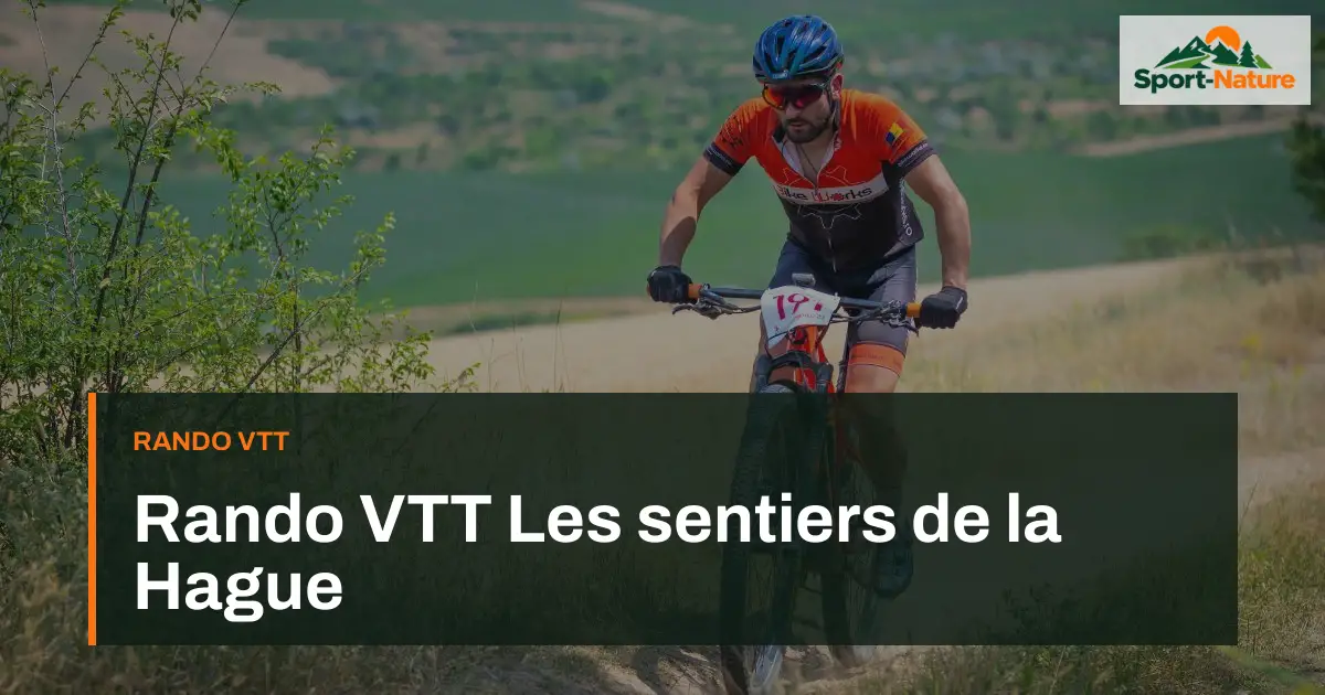 Rando VTT Les sentiers de la Hague