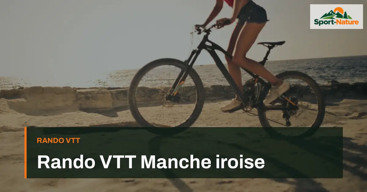 Rando VTT Manche iroise