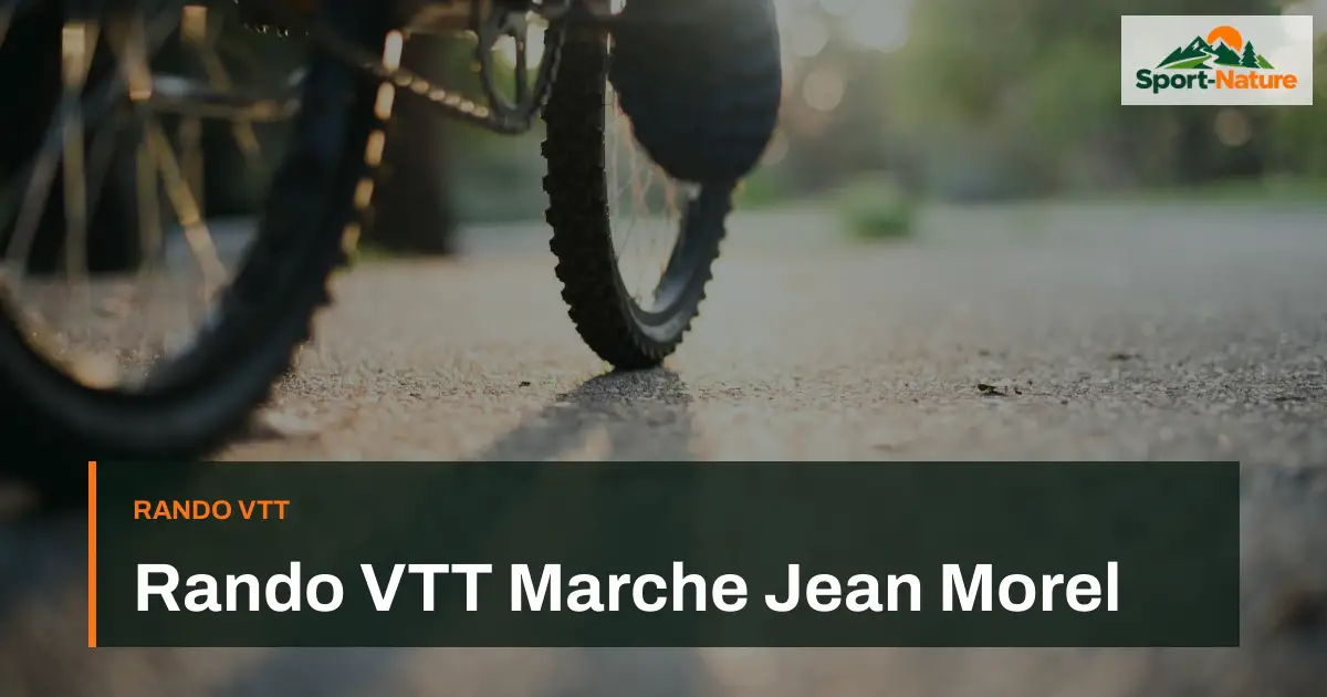 Rando VTT Marche Jean Morel