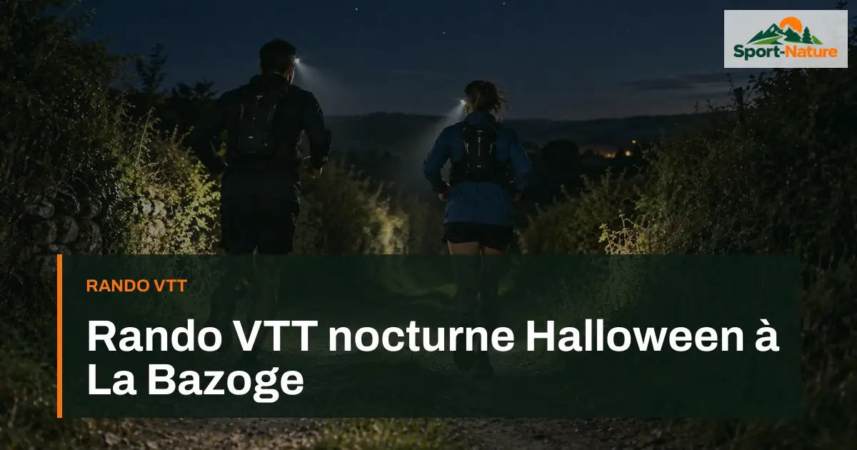 Rando VTT nocturne Halloween à La Bazoge