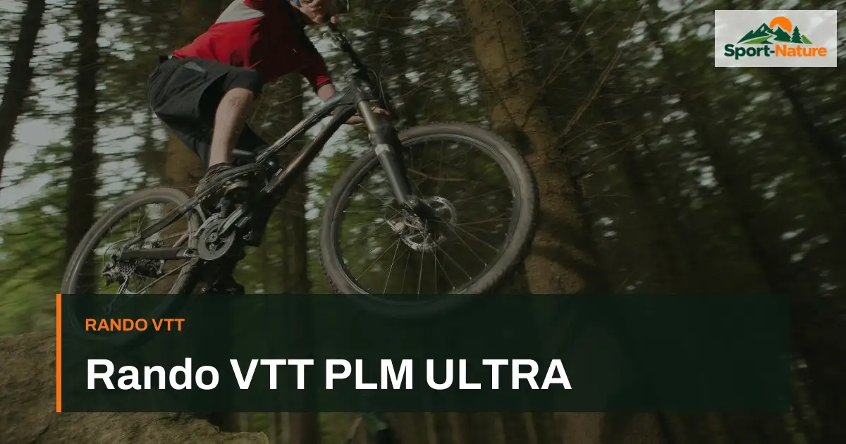Rando VTT PLM ULTRA
