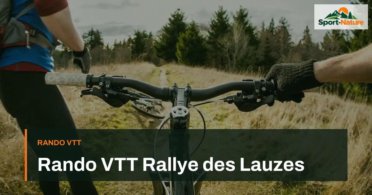 Rando VTT Rallye des Lauzes