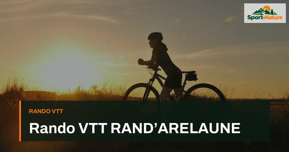 Rando VTT RAND’ARELAUNE