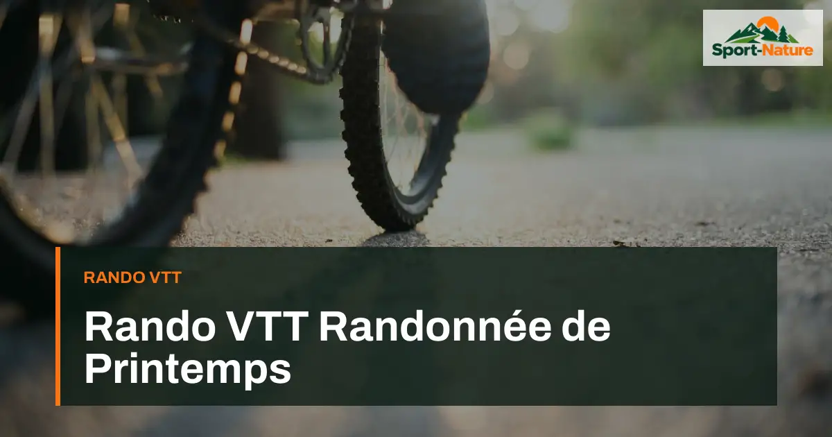 Rando VTT Randonnée de Printemps