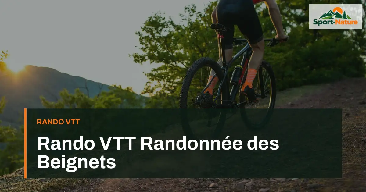Rando VTT Randonnée des Beignets