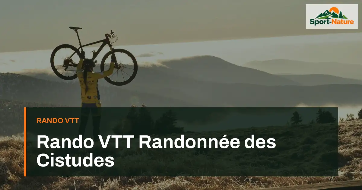 Rando VTT Randonnée des Cistudes