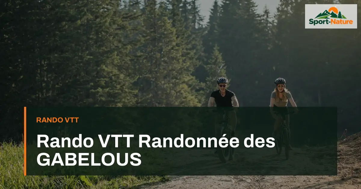 Rando VTT Randonnée des GABELOUS