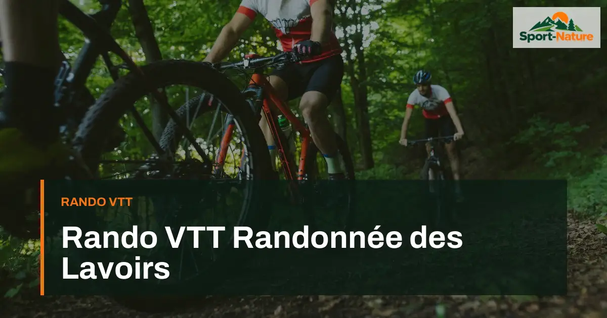 Rando VTT Randonnée des Lavoirs