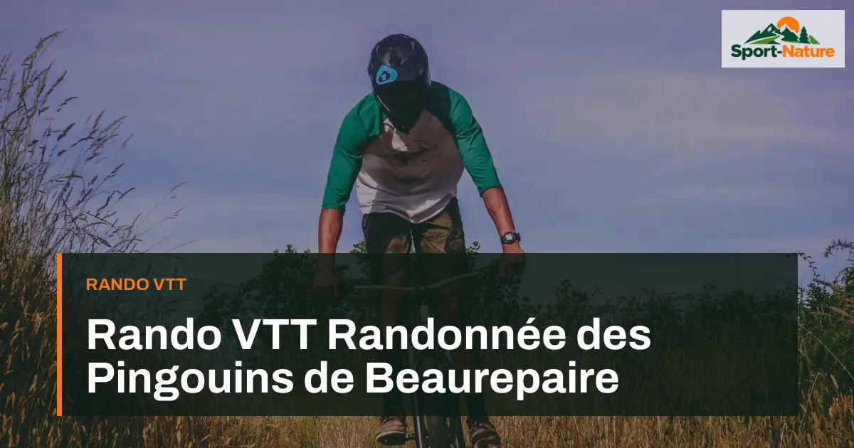 Rando VTT Randonnée des Pingouins de Beaurepaire