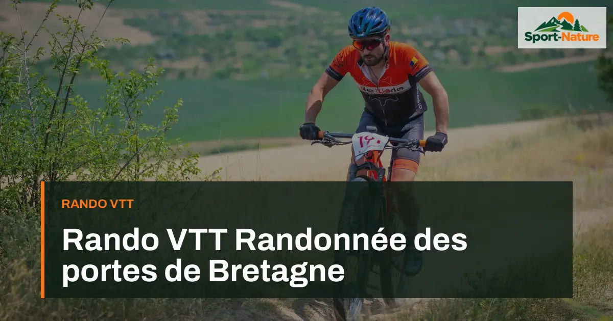 Rando VTT Randonnée des portes de Bretagne