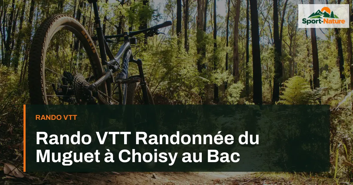 Rando VTT Randonnée du Muguet à Choisy au Bac