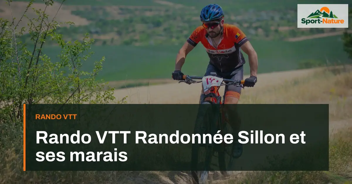Rando VTT Randonnée Sillon et ses marais